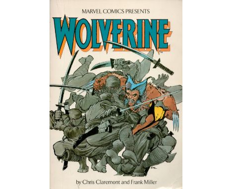 Wolverine (Marvel Comics) by Chris Claremont and Frank Miller 1995 First Edition (Fifth Printing) Softback Book published by 