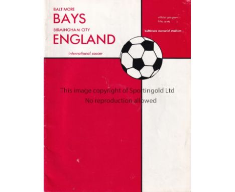 BIRMINGHAM    Programme Baltimore Bays v Birmingham City 24th July 1972 in Baltimore. Some light marks. No writing. Generally