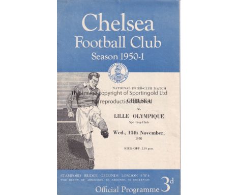 CHELSEA    Programme Chelsea v Lille Friendly at Stamford Bridge 15th November 1950. Light horizontal fold. Score/scorers ins