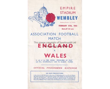 ENGLAND / WALES   4 Page programme England v Wales at Wembley February 27th 1943. Light horizontal fold. No writing. Generall