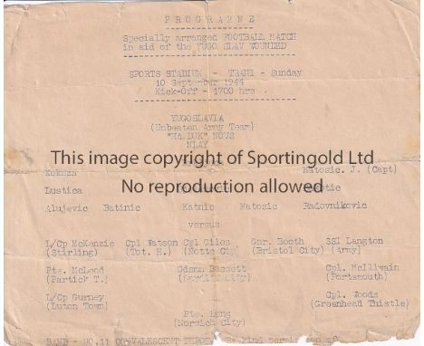 WARTIME    Very rare single sheet programme for the specially arranged football match in aid of the Yugoslav wounded played a