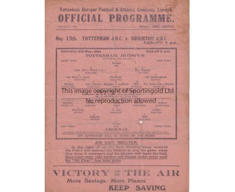 TOTTENHAM HOTSPUR V ARSENAL 1943 CHARITY MATCH      Single sheet programme for the Charity match played at Tottenham 8/5/1943
