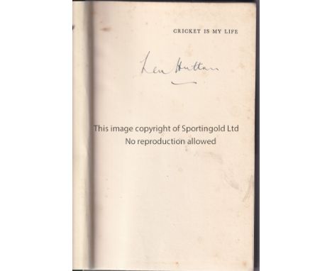 LEN HUTTON AUTOGRAPH      Book, Cricket Is My Life, signed inside by the Yorkshire and England player. No dust jacket.   Gene