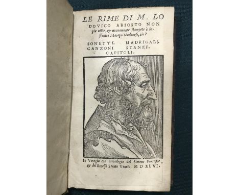 Ariosto, Ludovico. Le Rime di M. Lodovico Ariosto, 3 works in one volume, wood-engraved portrait to title, title cropped and 