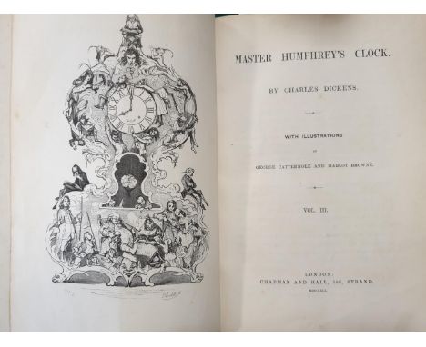 Dickens, Charles. Master Humphrey's Clock, 3 volumes, first edition in book form, numerous illustrations after George Catterm