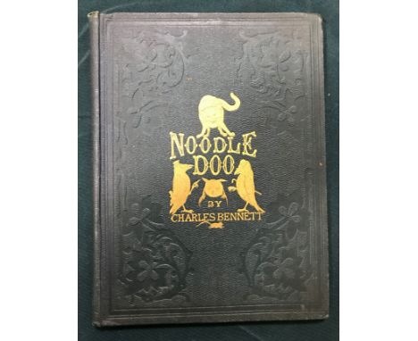 Bennett, Charles. The Sorrowful Ending of Noodledoo..., first edition, 14 engraved plates, occasional light offsetting, 2pp. 