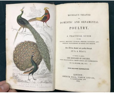 Moubray, Bennington. Moubray's Treatise on Domestic and Ornamental Poultry, new edition, 10 hand-coloured engraved plates, so