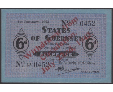 States of Guernsey, withdrawn 6 Pence, 1 January 1942, serial number P0452, with a red overprint “Withdrawn from Circulation,