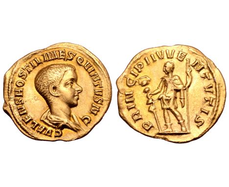 Hostilian, as Caesar, AV Aureus. Rome, AD 251. C VALENS HOSTIL MES QVINTVS N C, bareheaded and draped bust right / PRINCIPI I