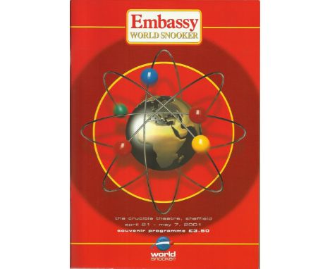 Embassy World Snooker 2001 programme signed inside by Mark Wildman, John Higgins, Stephen Hendry, Ronnie O’Sullivan, Matthew 