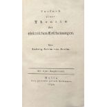 Ludwig Achim von Arnim: Versuch einer Theorie der elektrischen Erscheinungen