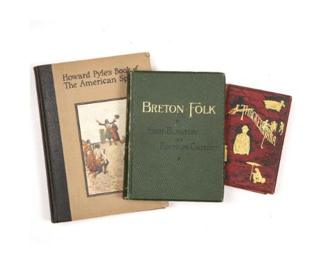 AN ECLECTIC GROUP OF THREE OLD BOOKS TO INCLUDE: BLACKBURN, Henry, Breton Folk, R Caldecott illus. London Sampson et al. 1880