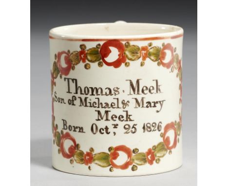 A SUNDERLAND CREAMWARE MUG ATTRIBUTED TO PHILLIPS' NORTH HYLTON POTTERY, DATED 1826 with red and   overglaze painted stylised