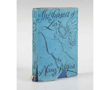 MITFORD, Nancy. The Pursuit of Love. London: Hamish Hamilton, 1945. First edition, first impression, 8vo (184 x 118mm.) (Spot