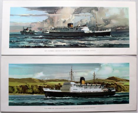 Carriage Prints, a loose pair comprising: M.V. Cambria British Railways Holyhead Dun Laoghaire Service from the London Midlan