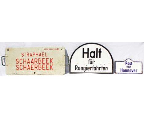 German Railways metal Carriage Board ST RAPHAEL - SCHAARBEEK, double sided with reverse on rear. Together with an enamel Halt