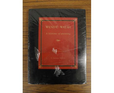 WILKINSON N. &amp; NELSON E. C.&nbsp;&nbsp;Wendy Walsh, A Lifetime of Painting. Illus. Quarto. Orig. brds. Still in torn publ
