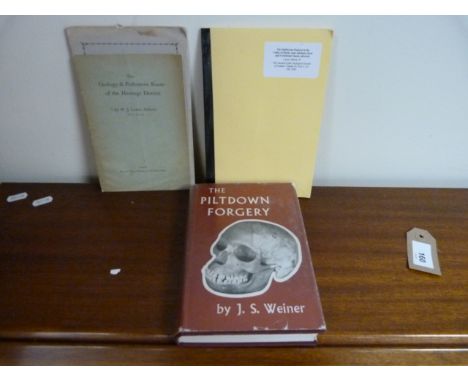 WEINER J. S.&nbsp;&nbsp;The Piltdown Forgery. Inscribed copy from the author. Orig. cloth in d.w. 2nd imp., 1955; also 3 trac