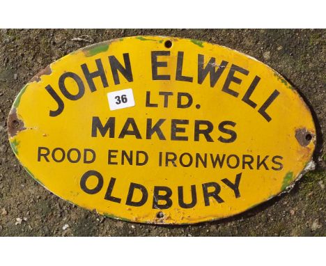 ENAMEL MAKERS PLATE JOHN ELWELL LTD MAKERS OLDBURY APPROX. 15 INS X 9 INS OVAL