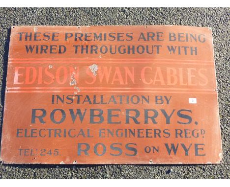 ENAMEL ADVERTISING SIGN EDISON SWAN CABLES, INSTALLED BY ROWBERRYS ROSS ON WYE. APPROX. 36 INS. X 24 INS.