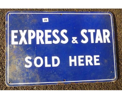 ENAMEL ADVERTISING SIGN EXPRESS &amp; STAR SOLD HERE APPROX. 24 INS. X 16 INS.