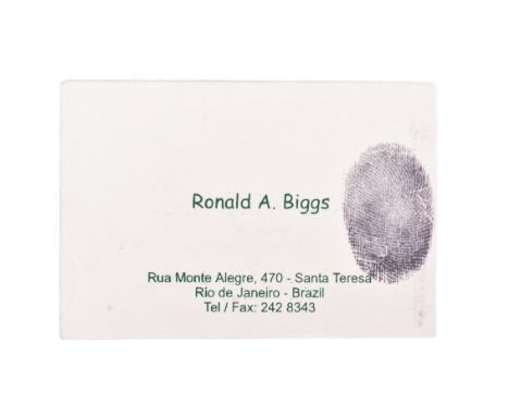 The Great Train Robbery - Ronnie Biggs (1929-2013) - an original personal business card from Biggs, as given out whilst he li