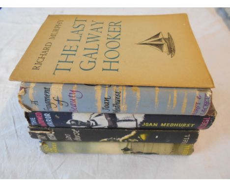 MURPHY, R. The Last Galway Hooker 2nd. ed. 1962,  Dolmen Press, 8vo orig. wrps. plus MEDHURST, J.     A Fragment of Beauty  1
