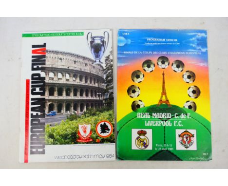 European Final Football Programmes, Real Madrid v Liverpool 1981 in Paris and Liverpool v Roma 1984 in Rome. [W]