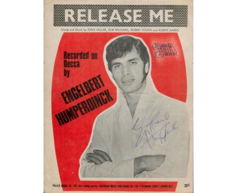 Engelbert Humperdinck Singer Signed Vintage 'Release Me' Sheet Music. Good condition. All autographs are genuine hand signed 