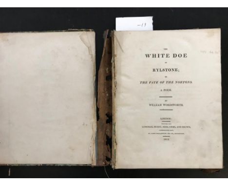 WORDSWORTH (William) The White Doe of Rylstone; or the Fate of the Nortons. A Poem. London: Longman, 1815. 4to, 162 pp. lacks