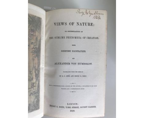 HUMBOLDT (Alexander von) Views of Nature: or Contemplations on the Sublime Phenomena of Creation, with Scientific Illustratio