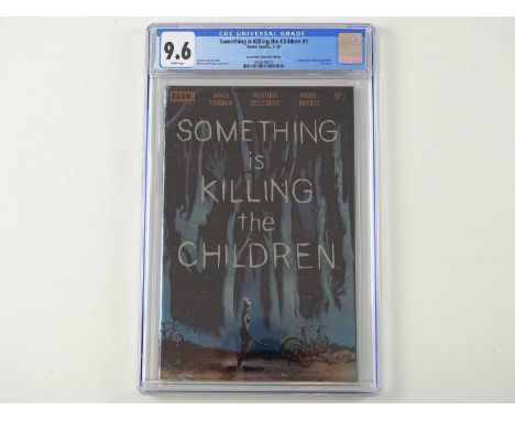 SOMETHING IS KILLING THE CHILDREN #1 - (2020 - BOOM ! STUDIOS) - GRADED 9.6 by CGC - Foil cover - First appearance of Erica S