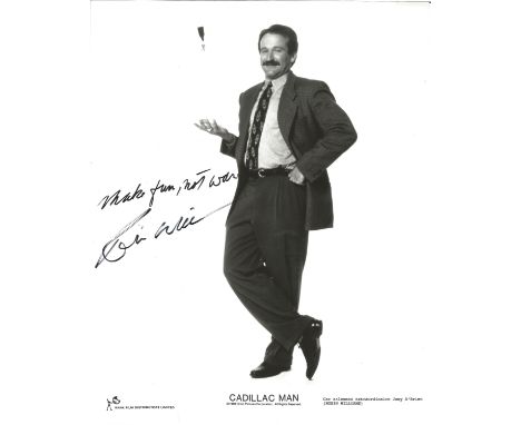 Robin Williams signed 10x8 Cadillac Man black and white promo photo. Robin McLaurin Williams (July 21, 1951 - August 11, 2014