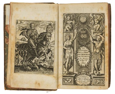 Matthieu (Pierre) Histoire de la mort deplorable de Henry IIII. roy de France et de Navarre. Ensemble un poeme, un panegyriqu