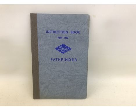 A Riley Pathfinder instruction book, in exceptional condition, first edition.