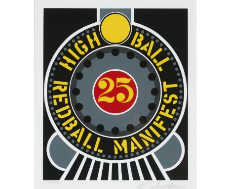 Pop Art - - Robert Indiana. (1928 New Castle, Indiana (USA) - 2018 Vinalhaven, Maine (USA)). Highball on Redball Manifest. 19