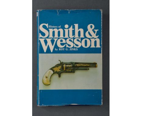 dating: 1977 provenance: USA, 'History of Smith &amp; Wesson'; Beinfeld Publishing, California, 1977; 290 pages with a lot of