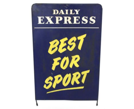 A vintage Daily Express 'Best for Sport' advertising metal street sign. Single sided, 54cm x 85cm