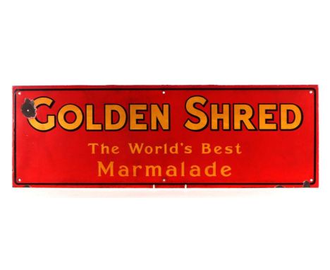 An original advertising sign 'Golden Shred, the World's Best Marmalade', 76 by 25cms.Condition ReportThe sign is generally in