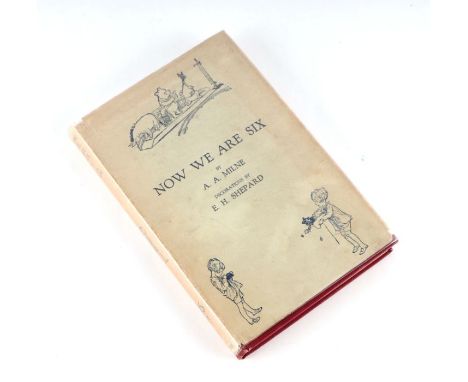 Milne (AA) Now We are Six, first edition, illustrated by E H Shepard, published 1927, hardback with dust jacket.Condition Rep