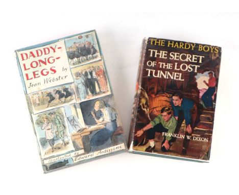 Dixon (Franklin W) The Secret of the Lost Tunnel (Hardy Boys Mystery series), first edition; together with Webster (Jean) Dad