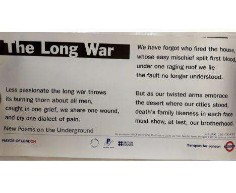Four posters relating to Laurie Lee (1914-1997), to include: Transport for London Underground poster with poem 'The Long War'