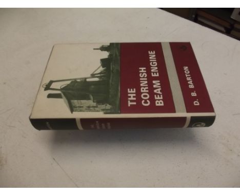 BARTON (D.B.). "The Cornish Beam Engine." orig cl, dj, 8vo 1969 vg
