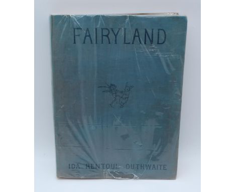 Outhwaite, Ida Rentoul Fairyland verses by Annie R. Rentoul, Stories by Grenby Outhwaite and Annie R. Rentoul, A. & C. Black 