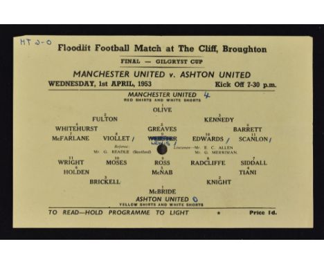 Scarce 1953 Gilgryst Cup Final Manchester United v Ashton United football programme single sheet 'Hold programme to light' da