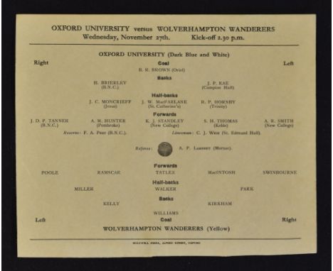 1946/47 Oxford University v Wolverhampton Wanderers Football Programme dated 27 November 1946. Single sheet, no writing. Good