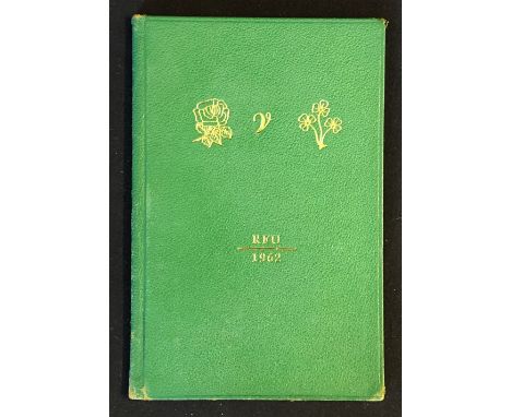 1962 England v Ireland VIP Rugby programme - in green and gilt decorative  hard covers - some slight scuffing to the edges ot