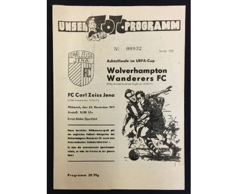 1971/72 UEFA Football programme Carl Zeiss Jena v Wolverhampton Wanderers dated 24 November 1971, gate fold issue. 