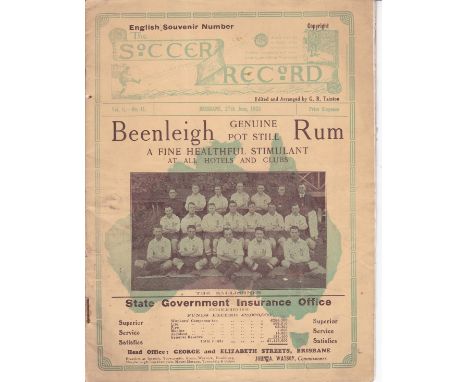 1925 ENGLAND      Australia v England (English FA X1) played 27 June 1925 at The Exhibition Ground, Brisbane. Rare 36-page pr