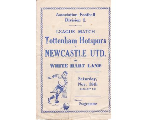 TOTTENHAM HOTSPUR       Home pirate issue programme by Buick v. Newcastle United 18/11/1950 in Spurs Championship season. Sli